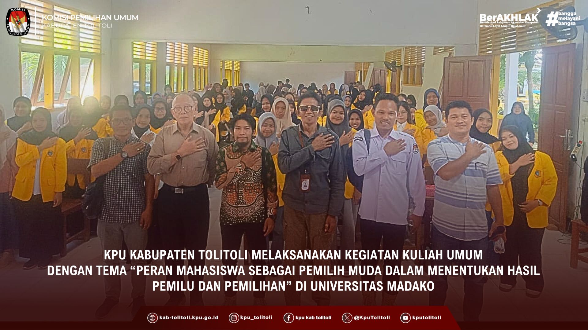 KULIAH UMUM "PERAN MAHASISWA SEBAGAI PEMILIH MUDA DALAM MENENTUKAN HASIL PEMILU DAN PEMILIHAN"